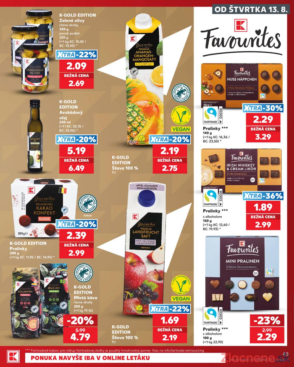 Kaufland 13.8. - 19.8. - Kaufland Košice-Pri hati