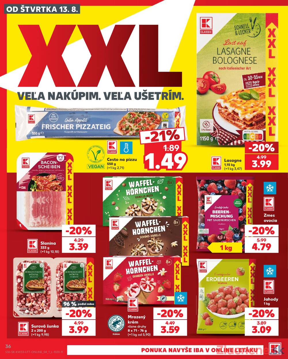 Kaufland 13.8. - 19.8. - Kaufland Žilina
