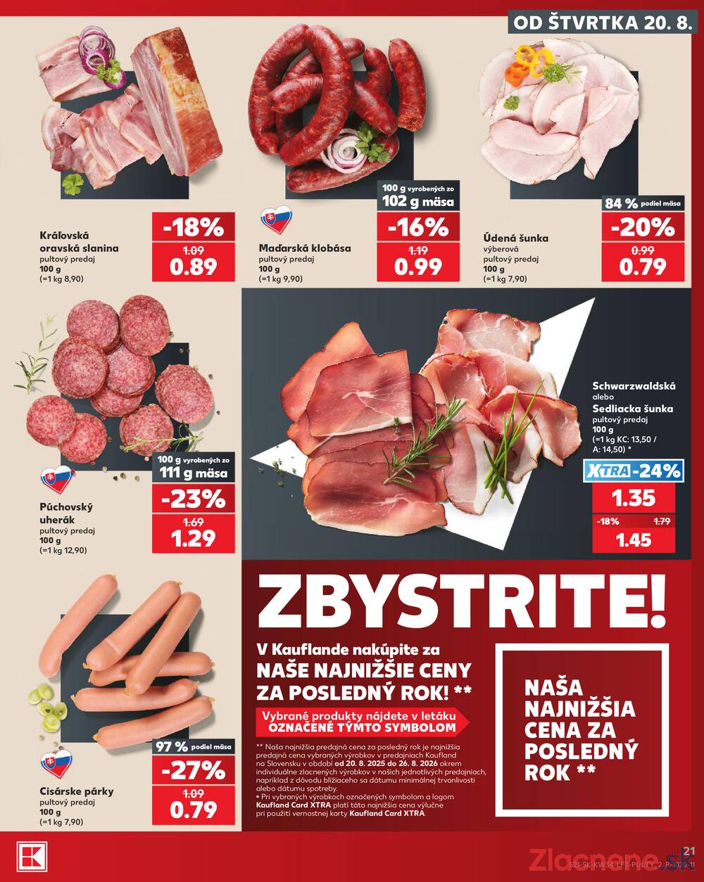 Leták Kaufland - Kaufland 20.8. - 26.8. - Kaufland Spišská Nová Ves - strana 21 Leták Kaufland - Kaufland 20.8. - 26.8. - Kaufland Spišská Nová Ves - strana 21