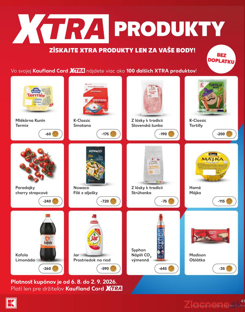 Kaufland 20.8. - 26.8. - Kaufland Košice-Pri hati