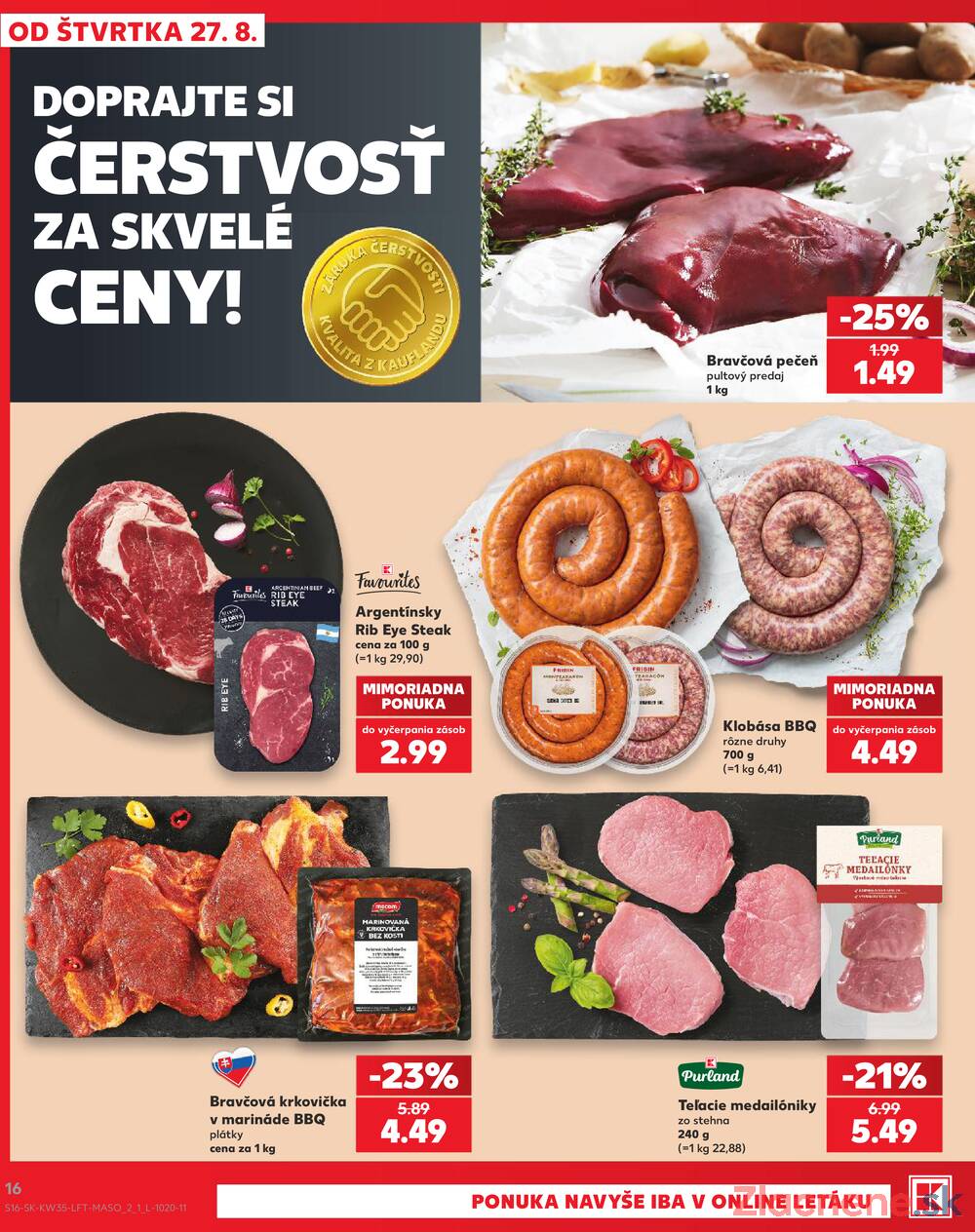 Kaufland 27.8. - 2.9. - Kaufland Košice-Pri hati
