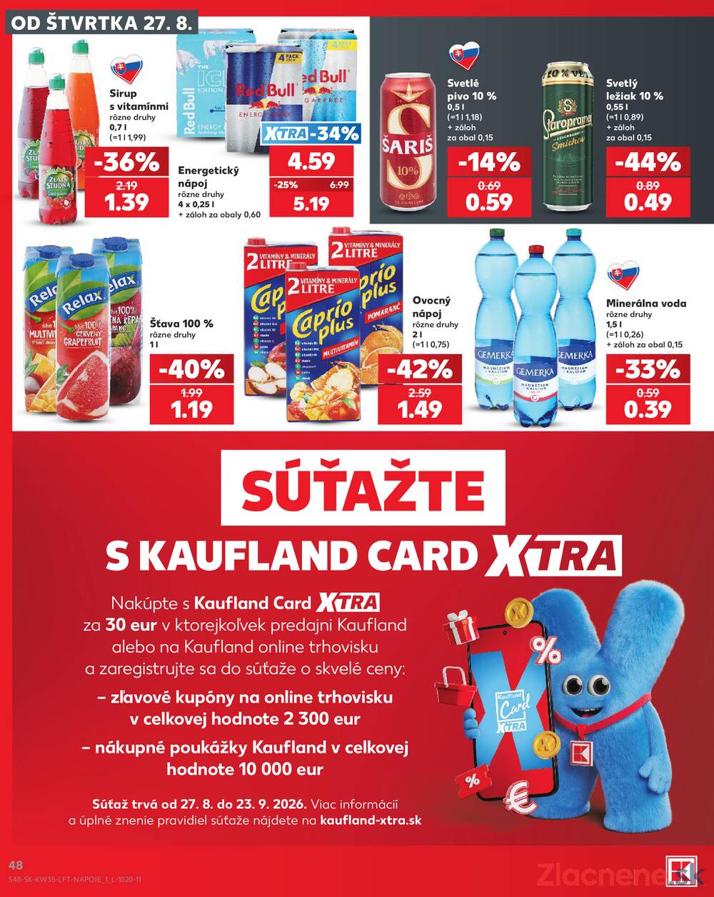 Kaufland 27.8. - 2.9. - Kaufland Košice-Pri hati