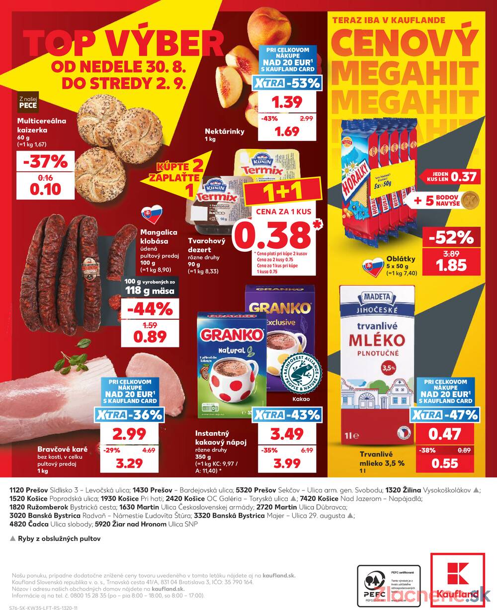 Kaufland 27.8. - 2.9. - Kaufland Košice-Pri hati