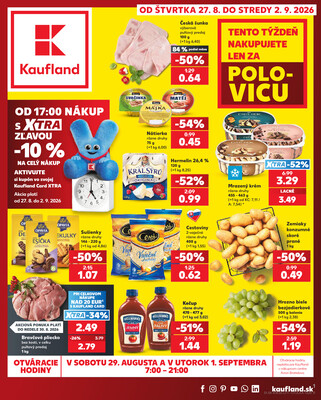 Leták Kaufland 27.8. - 2.9. - Kaufland Košice-Pri hati