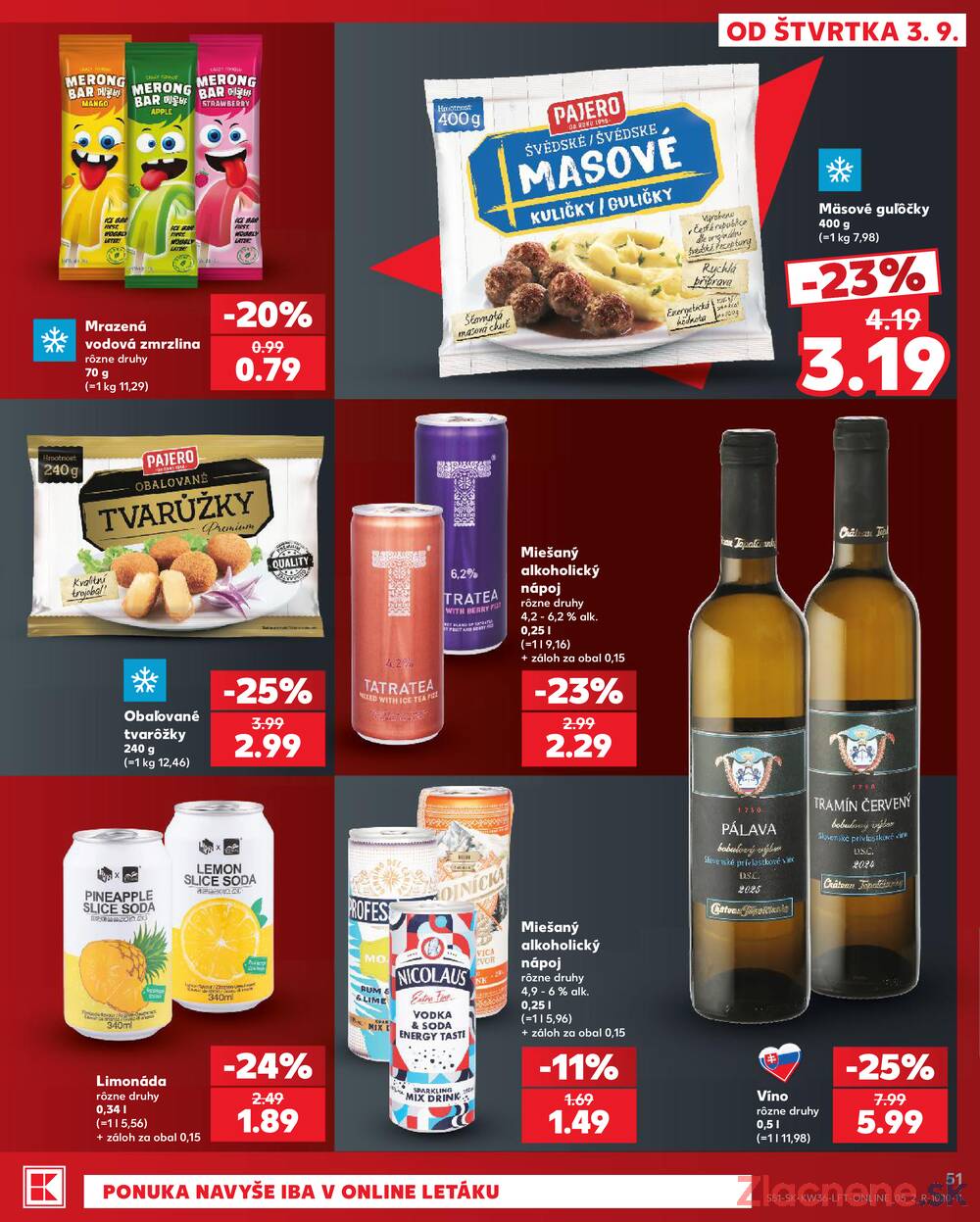 Kaufland 3.9. - 9.9. - Kaufland Ružomberok