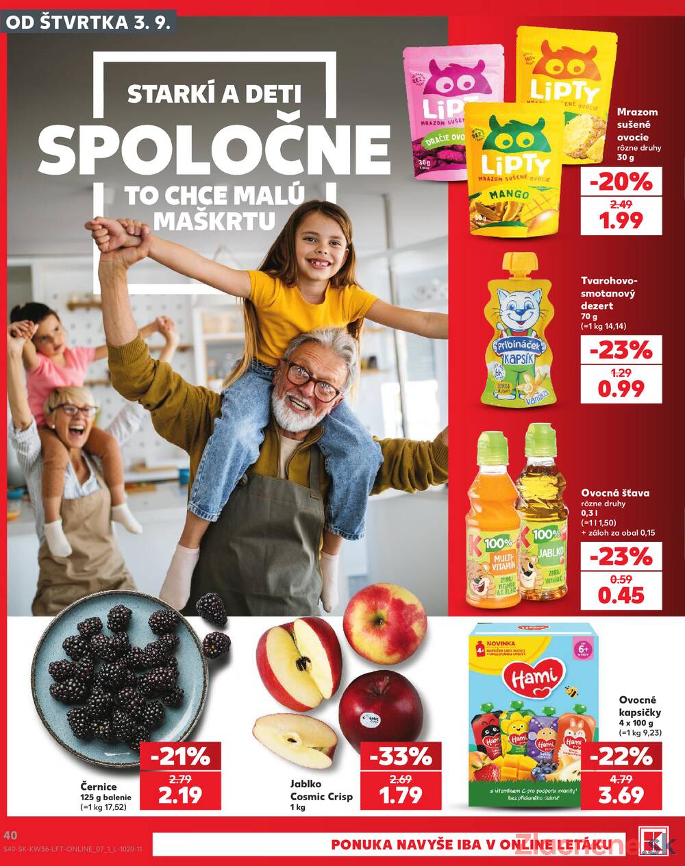 Kaufland 3.9. - 9.9. - Kaufland Košice - Nad Jazerom