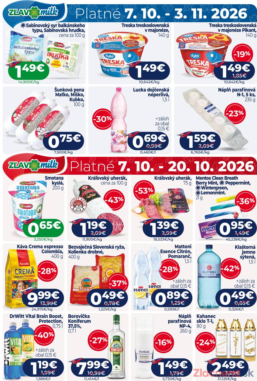 Leták MILK - AGRO - MILK - AGRO do 20.10. - strana 16 Leták MILK - AGRO - MILK - AGRO do 20.10. - strana 16