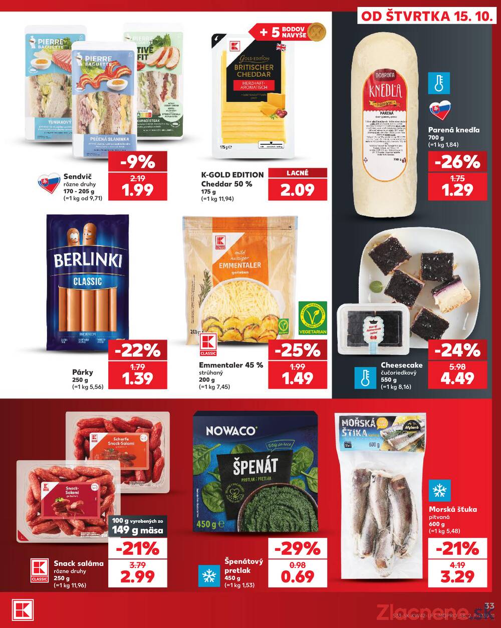 Leták Kaufland - Kaufland 15.10. - 21.10. - Kaufland Zvolen Zapad-Teplicky - strana 33 Leták Kaufland - Kaufland 15.10. - 21.10. - Kaufland Zvolen Zapad-Teplicky - strana 33
