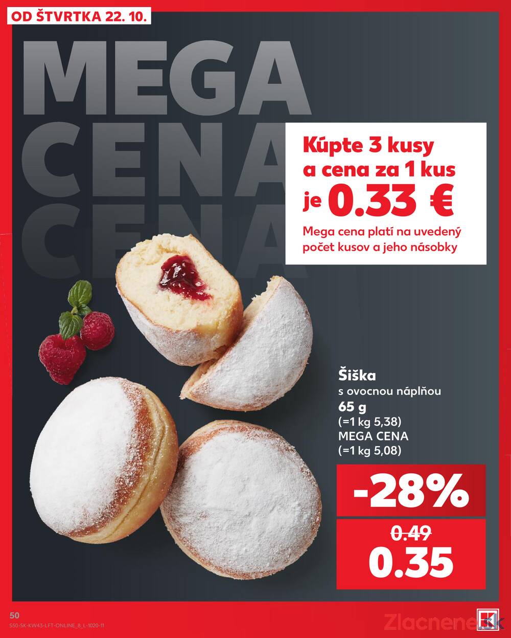 Kaufland 22.10. - 28.10. - Kaufland Trnava - Juh - Bratislavská