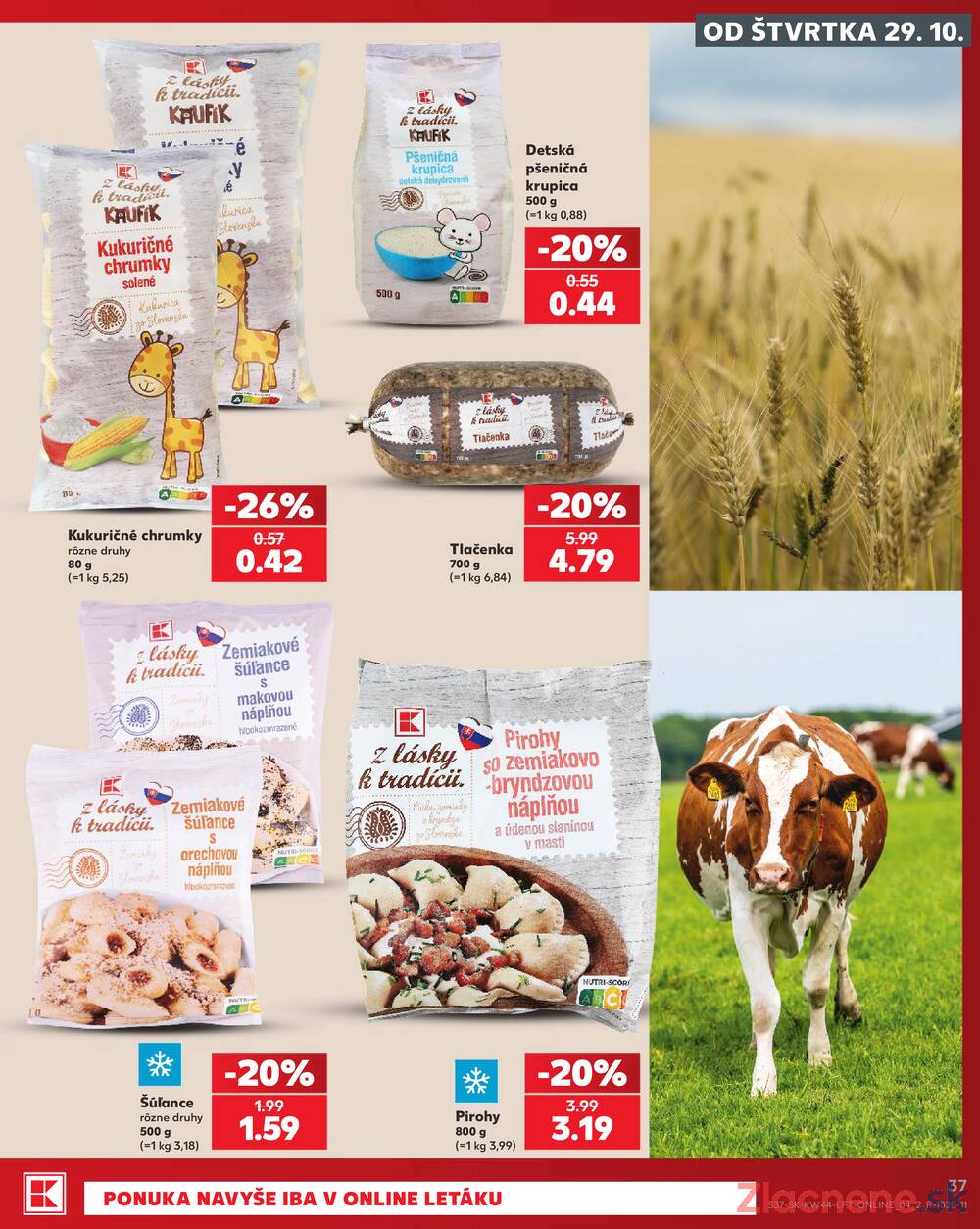 Kaufland 29.10. - 4.11. - Kaufland (A. H. Škultétyho, Veľký Krtíš)