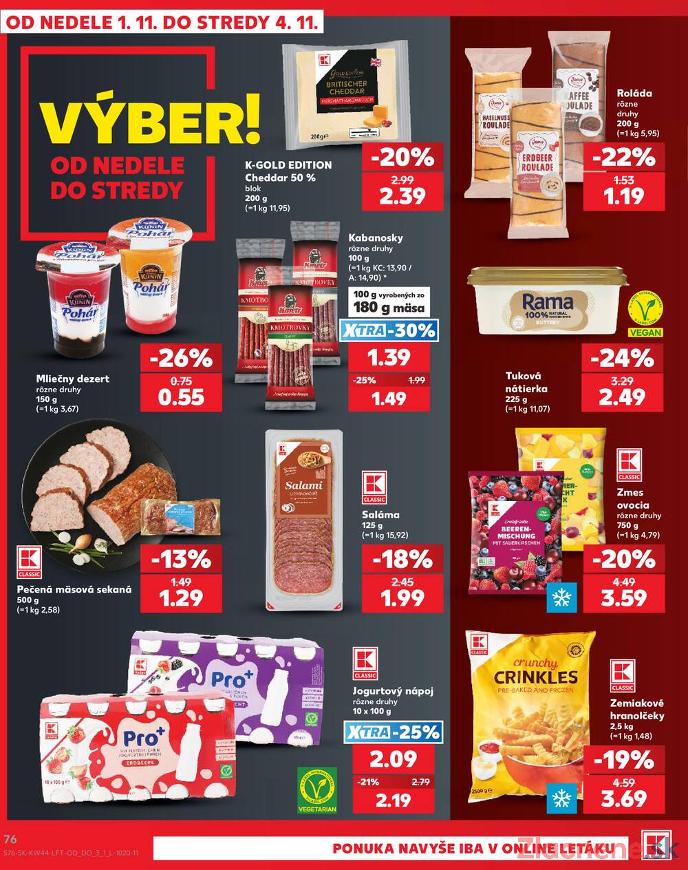 Kaufland 29.10. - 4.11. - Kaufland Trnava - Nová ul.
