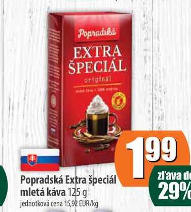Popradská Extra špeciál mletá káva 125 g 