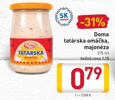  Doma tatárska omáčka, majonéza 315 ml 