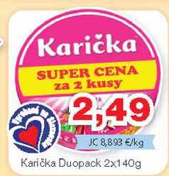 Karička Duopack 2x140g 
