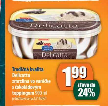 Delicatta zmrzlina vo vaničke s čokoládovým toppingom 900 ml 