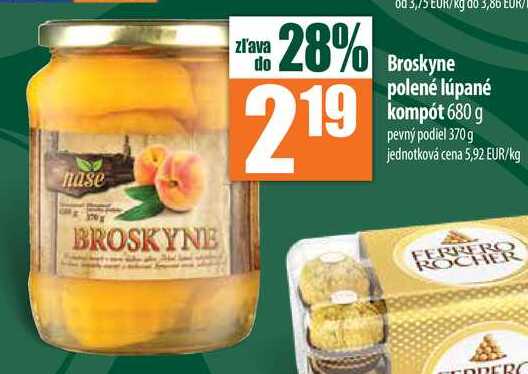 Broskyne polené lúpané kompót 680 g