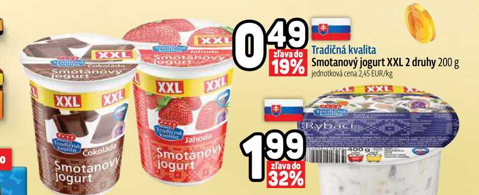 Smotanový jogurt XXL 2 druhy 200 g
