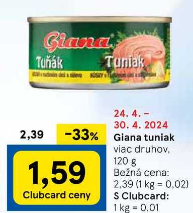 Giana tuniak, 120 g
