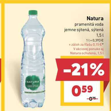 Natura pramenitá voda jemne sýtená, sýtená 1,5l