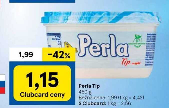 Perla Tip 450 g 