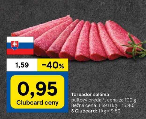 Toreador saláma pultový predaj cena za 100 g 