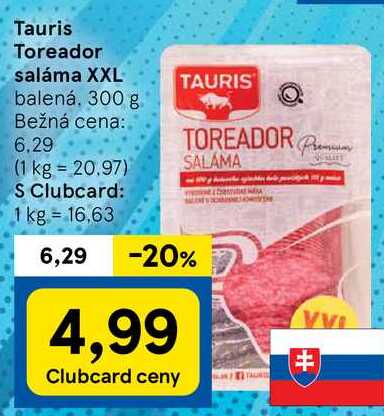 Tauris Toreador saláma XXL, 300 g