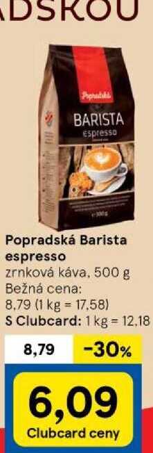 Popradská Barista espresso, 500 g 