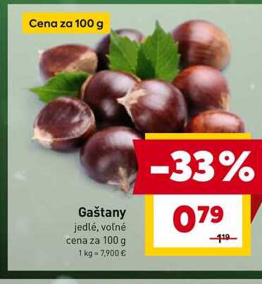 Gaštany jedlé, voľné cena za 100 g 