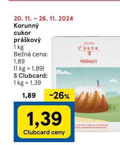 Korunný cukor práškový 1 kg v akcii