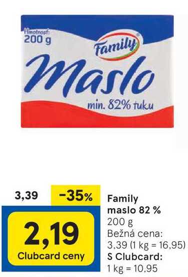 Family Maslo 82 %, 200 g v akcii