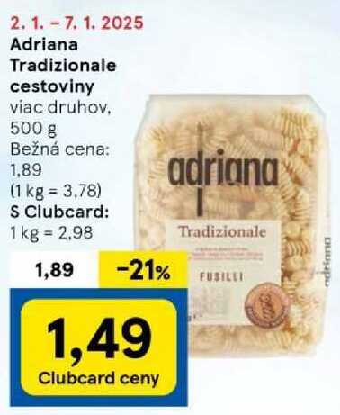 Adriana Tradizionale cestoviny, 500 g