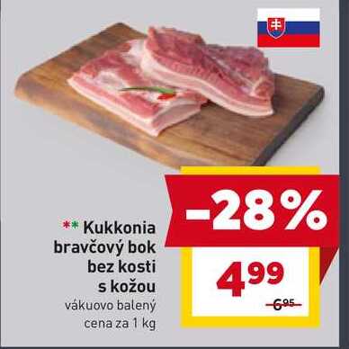 Bravčový bok bez kosti s kožou vákuovo balený cena za 1 kg