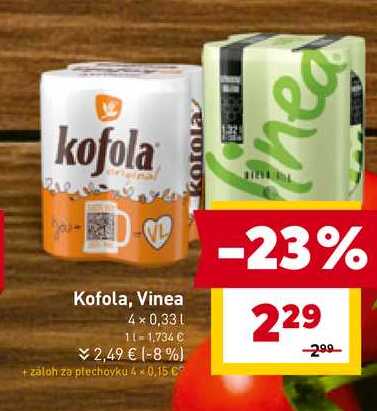 Kofola, Vinea 4× 0,33l