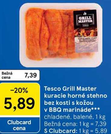 Tesco Grill Master kuracie horné stehno bez kosti s kožou v BBQ marináde, 1 kg 