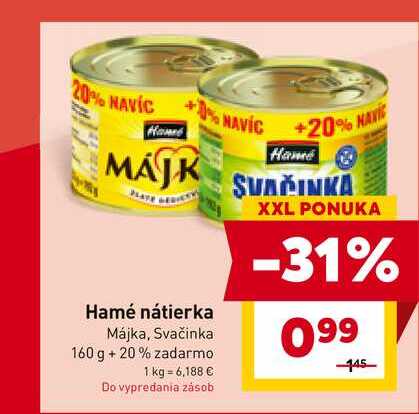 Hamé Nátierka 160 + 20 g