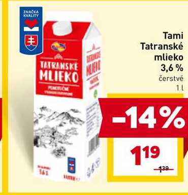 Tami Tatranské mlieko 3,6% čerstvé 1L 