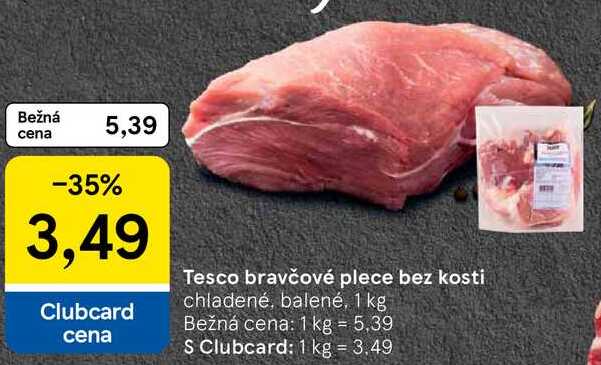 Tesco bravčové plece bez kosti, 1 kg