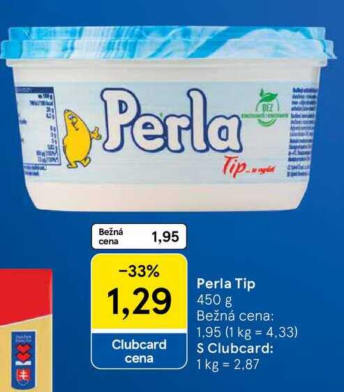 Perla Tip, 450 g 