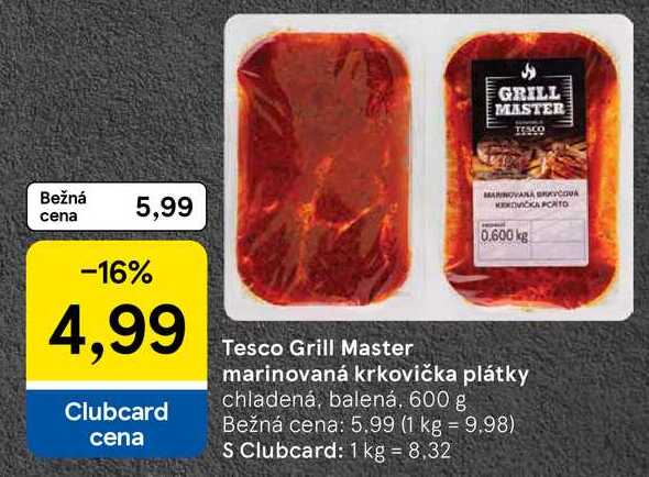  Tesco Grill Master marinovaná krkovička plátky, 600 g