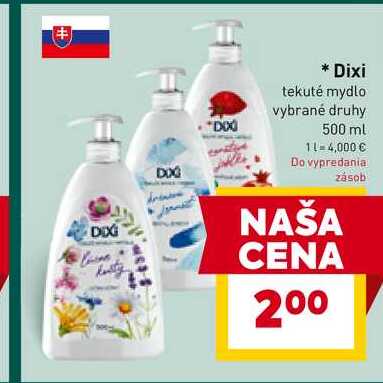 Dixi tekuté mydlo vybrané druhy 500 ml 