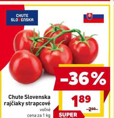 Chute Slovenska rajčiaky strapcové voľné cena za 1 kg 