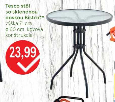 Tesco stôl so sklenenou doskou Bistro