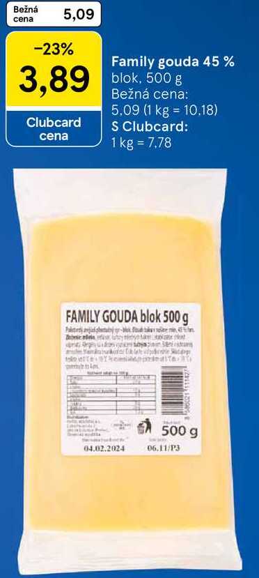 Family gouda 45 %, 500 g  