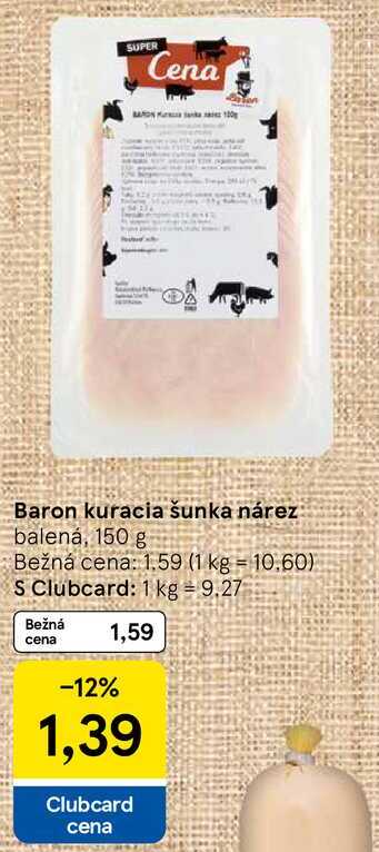 Baron kuracia šunka nárez, 150 g 