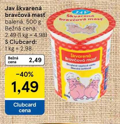Jav škvarená bravčová masť balená, 500 g  