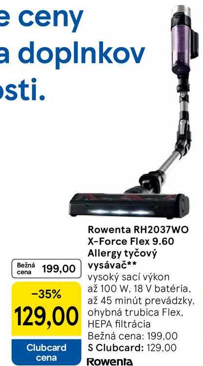 Rowenta RH2037WO X-Force Flex 9.60 Allergy tyčový 199,00 vysávač