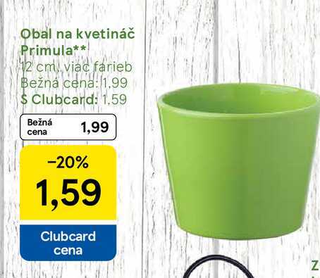 Obal na kvetináč Primula 12 cm, viac farieb 
