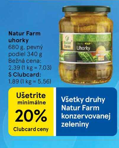 Natur Farm uhorky 680 g