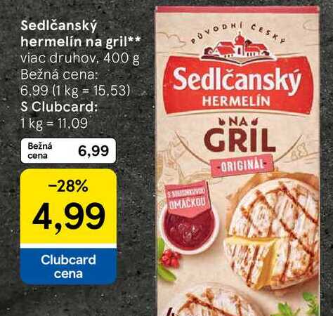 Sedlčanský hermelín na gril viac druhov, 400 g 
