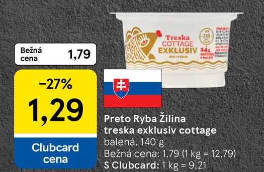 Preto Ryba Žilina treska exklusiv cottage balená, 140 g 